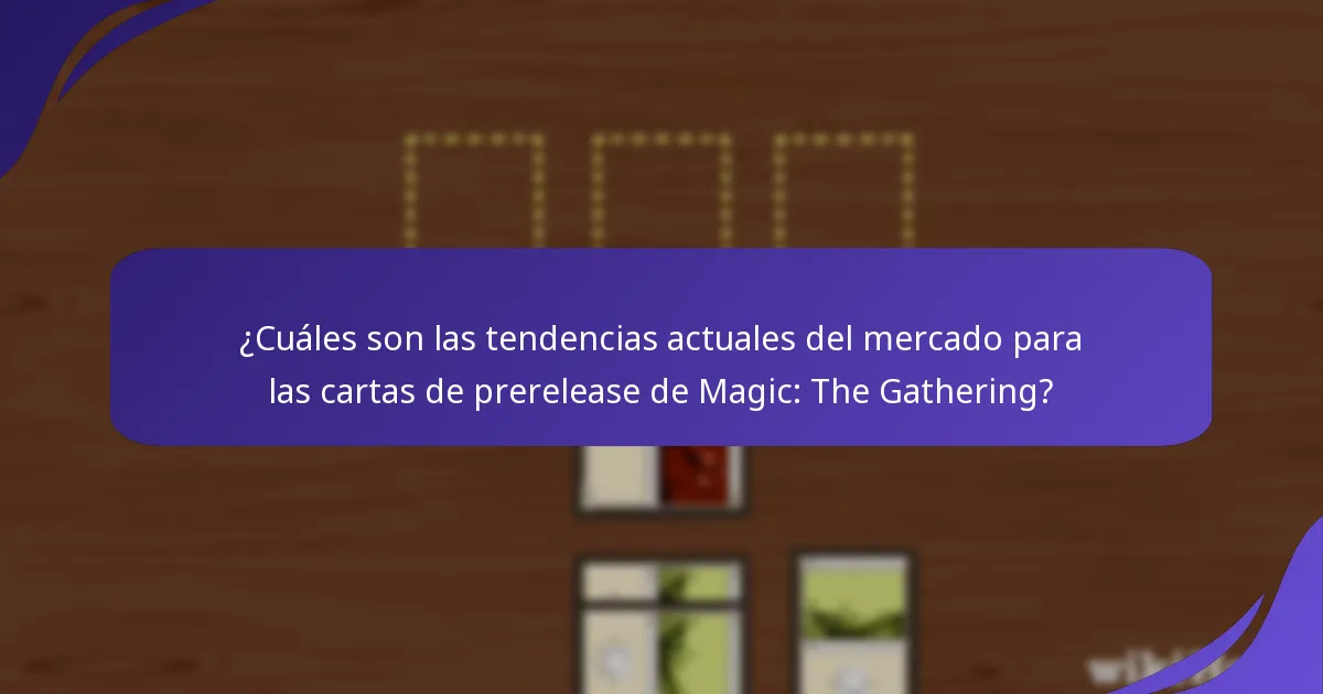 ¿Dónde puedes comprar y vender cartas de prerelease de Magic: The Gathering?